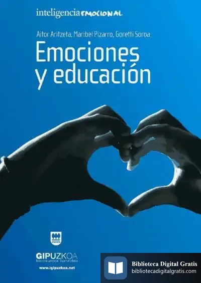 Descargar Emociones Y Educación de Aitor Aritzeta Galán
