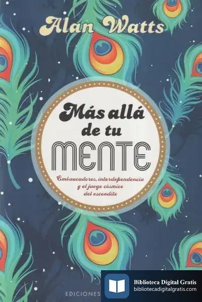 Descargar Más Allá De Tu Mente de Alan Watts