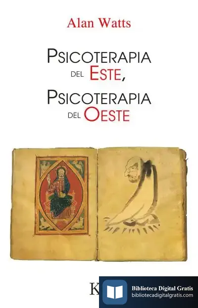Descargar Psicoterapia Del Este, Psicoterapia Del Oeste de Alan Watts