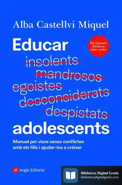 Descargar Educar Adolescents de Alba Castellví Miquel