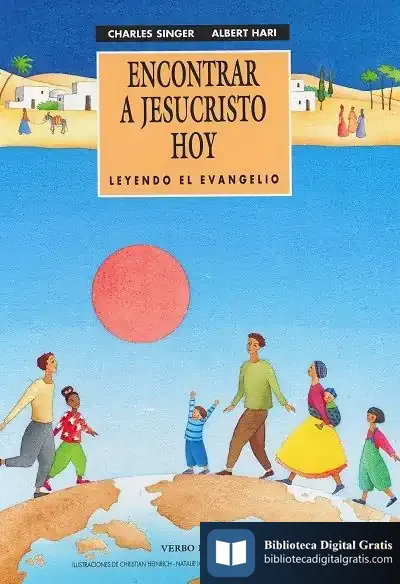 Descargar Encontrar A Jesucristo Hoy de Carlos G. Vallés