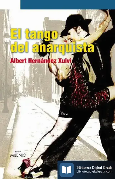 Descargar El Tango Del Anarquista de Ana María Pérez Cabello