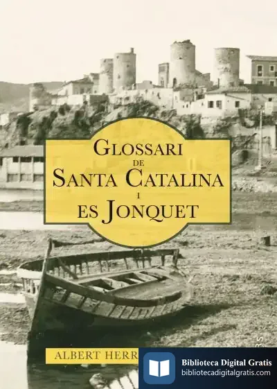Descargar Glossari De Santa Catalina de Albert Herranz Hammer