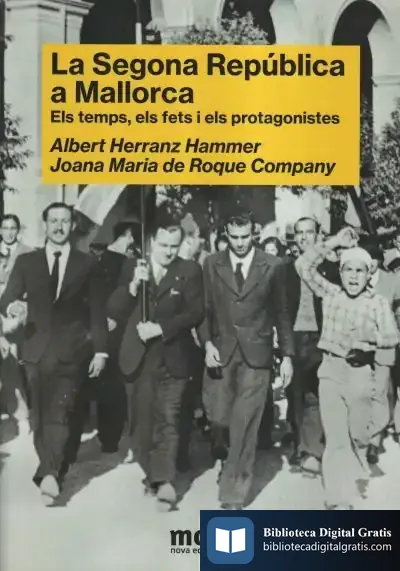 Descargar La Segona República A Mallorca de Albert Herranz Hammer