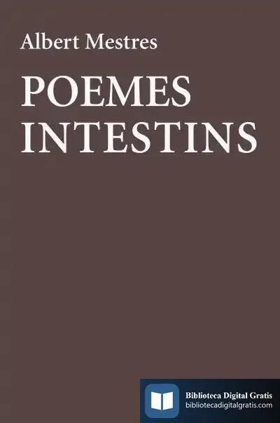 Descargar Poemes Intestins de Albert Mestres I Emiliò