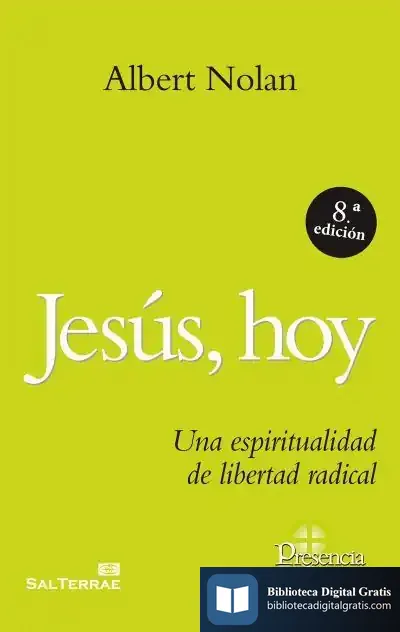 Descargar Jesus, Hoy - 8ª Edicion de Albert Nolan
