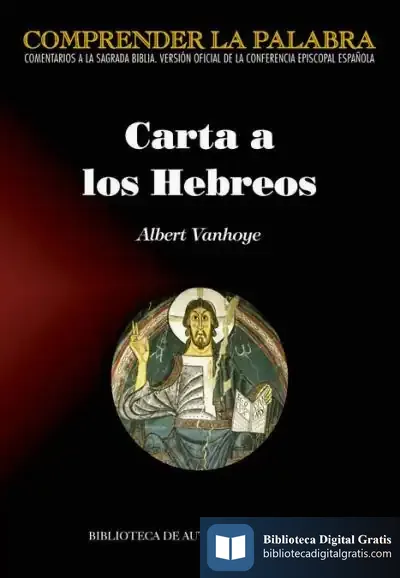 Descargar Carta A Los Hebreos de Albert Vanhoye