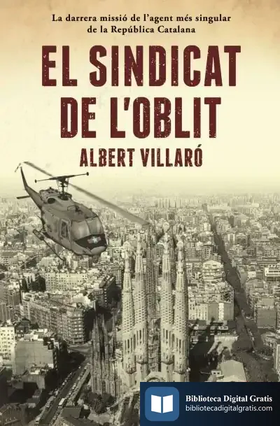 Descargar El Sindicat De L'Oblit de Albert Villaró