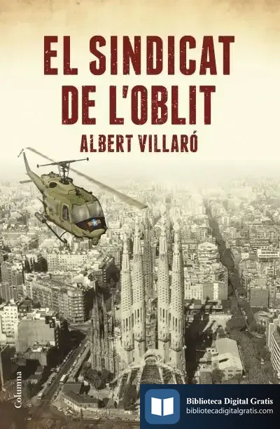 Descargar El Sindicat De L'Oblit de Albert Villaró