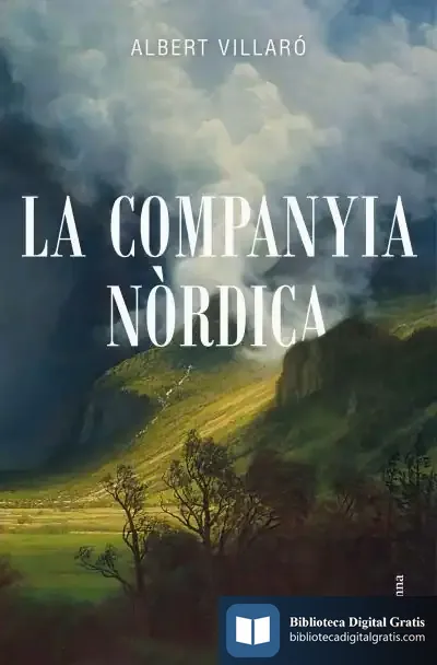Descargar La Companyia Nòrdica de Albert Villaró