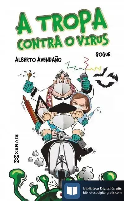 Descargar A Tropa Contra O Virus de Alberto Avendaño
