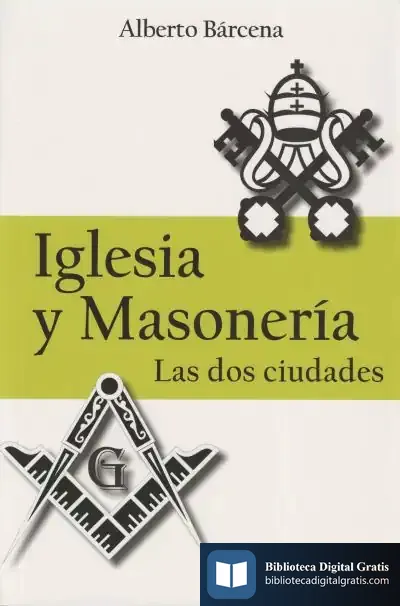 Descargar Iglesia Y Masonería