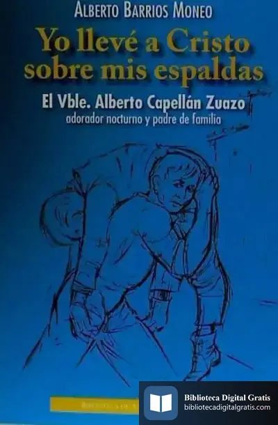 Descargar Yo Llevé A Cristo Sobre Mis Espaldas