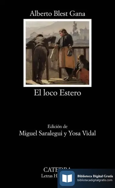 Descargar El Loco Estero de Alberto Blest Gana