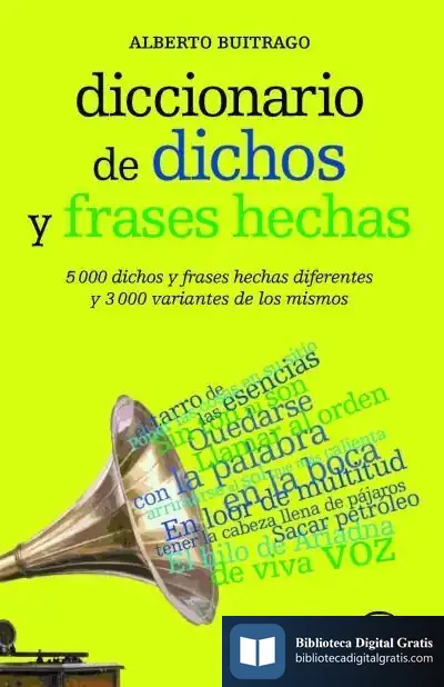 Descargar Diccionario De Dichos Y Frases Hechas de Mary K. Greer