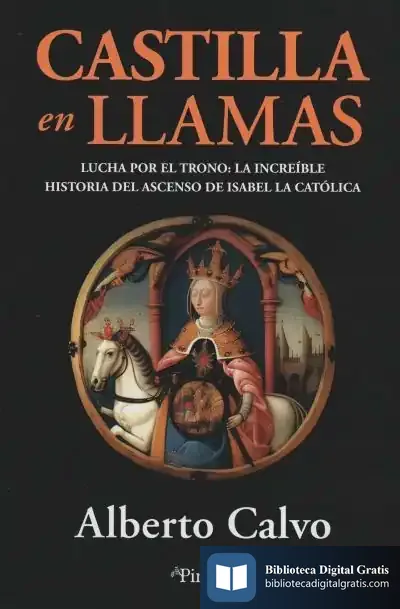 Descargar Castilla En Llamas de Adriana Gil Juárez