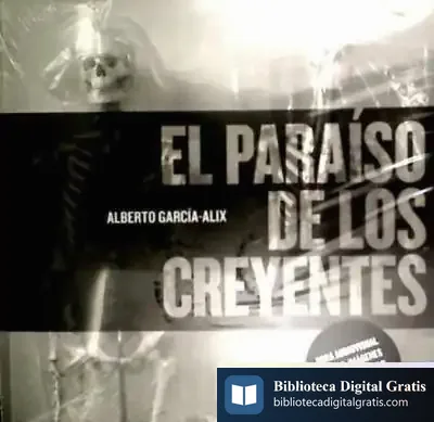 Descargar Paraiso De Los Creyentes, El de José Manuel Vez Jeremías