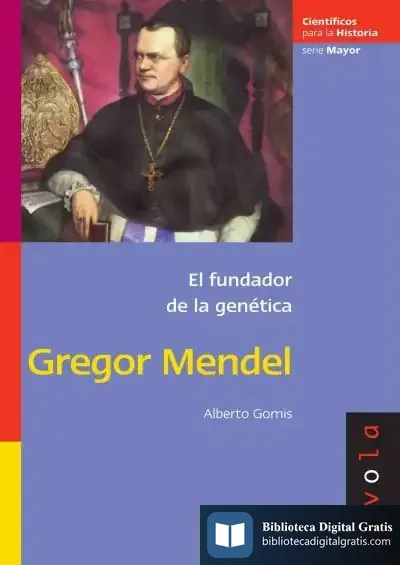 Descargar Gregor Mendel de José Jerez Montoya