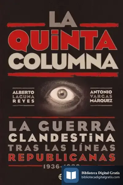 Descargar La Quinta Columna de Alberto Laguna Reyes