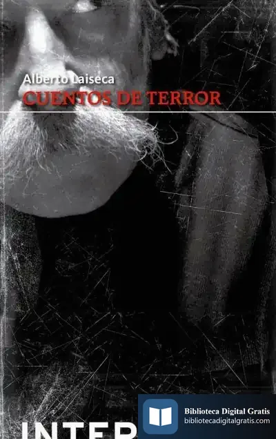 Descargar Cuentos De Terror de Alberto Laiseca