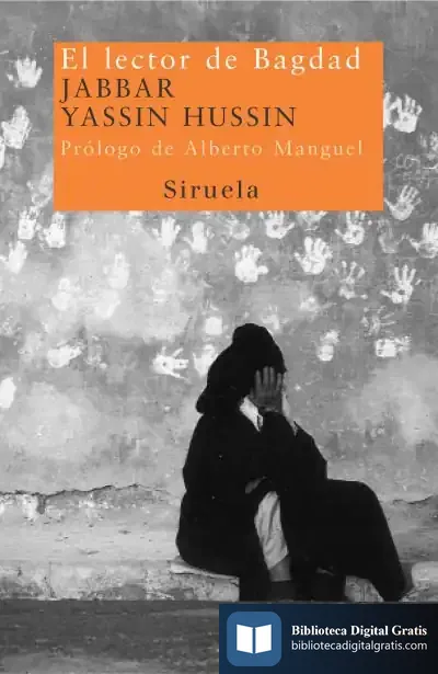 Descargar El Lector De Bagdad de Alberto Manguel