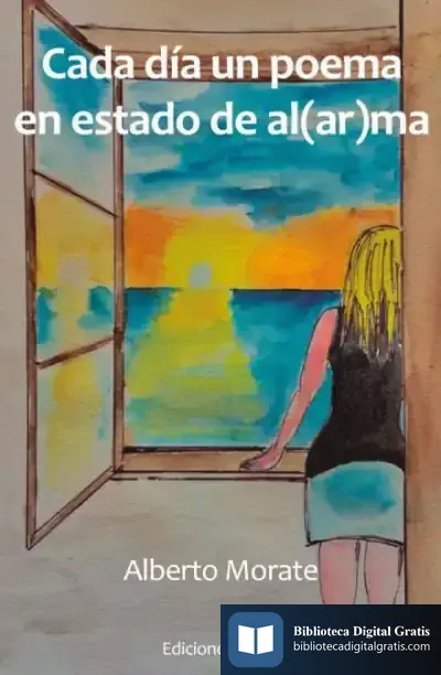 Descargar Cada Día Un Poema En Estado De Al(Ar)Ma de Alberto Morate Sánchez