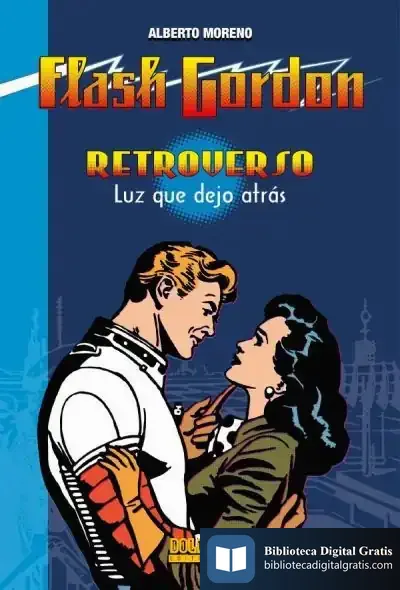 Descargar Flash Gordon Retroverso. Luz Que Dejó Atrás