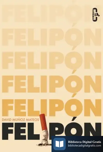 Descargar Felipón de Alberto Olmos