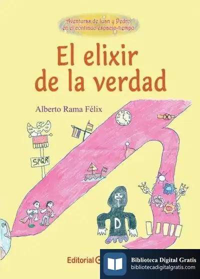 Descargar Elixir De La Verdad, El