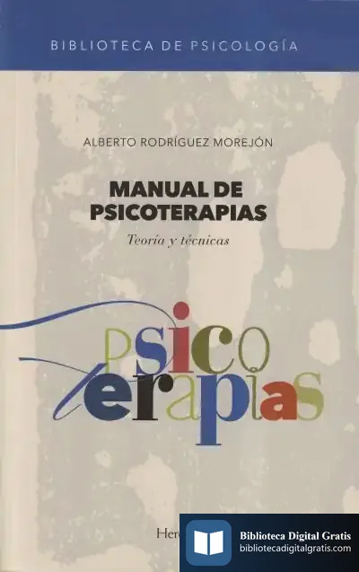 Descargar Manual De Psicoterapias: Teoría Y Técnicas