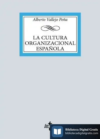 Descargar La Cultura Organizacional Española de Pablo Rodríguez Palenzuela