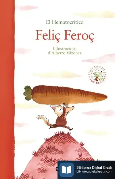 Descargar Feliç Feroç de Alberto Vázquez