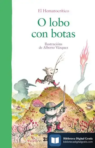 Descargar O Lobo Con Botas de Alberto Vázquez