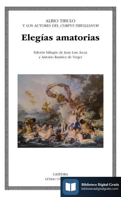 Descargar Elegías Amatorias de Albio Tibulo