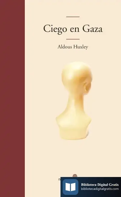 Descargar Ciego En Gaza de Aldous Huxley