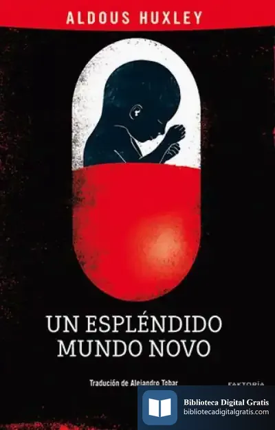 Descargar Un Espléndido Mundo Novo de Aldous Huxley