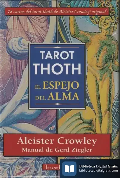 Descargar Tarot Thoth, El Espejo Del Alma de Aleister Crowley