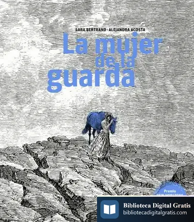 Descargar La Mujer De La Guarda