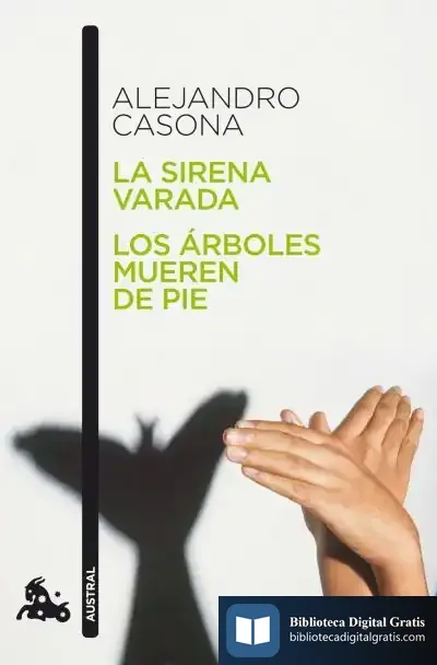 Descargar La Sirena Varada / Los Árboles Mueren De Pie de Alejandro Casona
