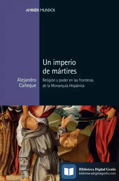 Descargar Un Imperio De Mártires