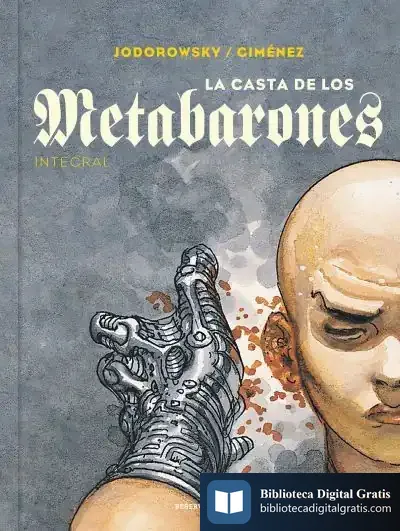 Descargar La Casta De Los Metabarones de Alejandro Jodorowsky