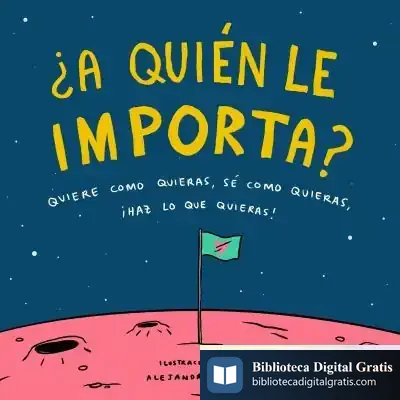 Descargar ¿A Quién Le Importa? de Alejandro Llamas