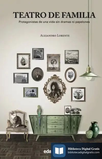 Descargar Teatro De Familia de Alejandro Lorente