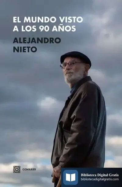 Descargar El Mundo Visto A Lo 90 Años de Alejandro Nieto