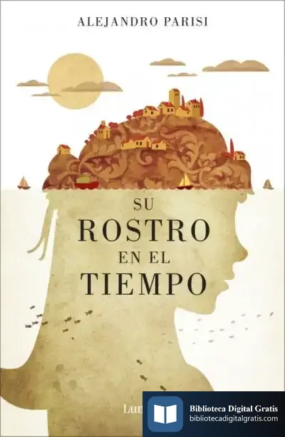 Descargar Su Rostro En El Tiempo