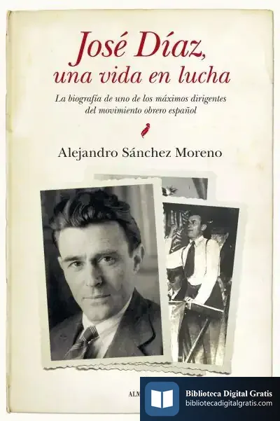 Descargar José Díaz, Una Vida En Lucha