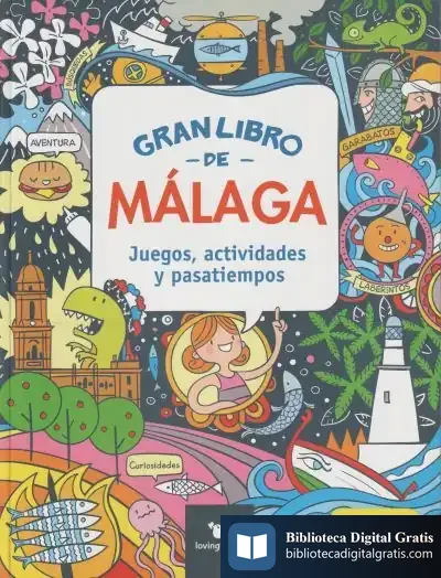 Descargar Gran Libro De Málaga de Alejandro Villén Real