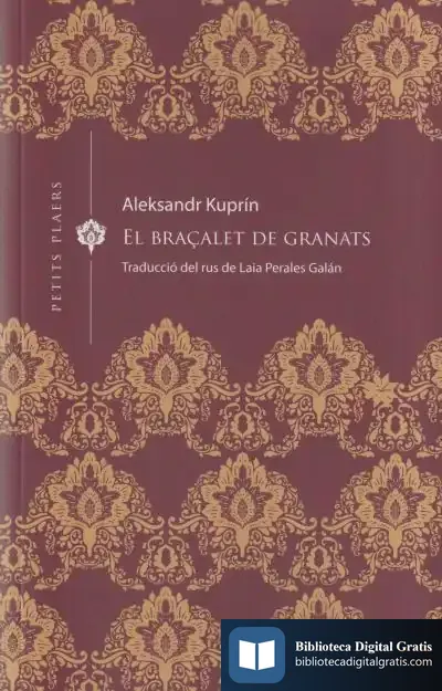 Descargar El Braçalet De Granats de Aleksandr Ivanovich Kuprin
