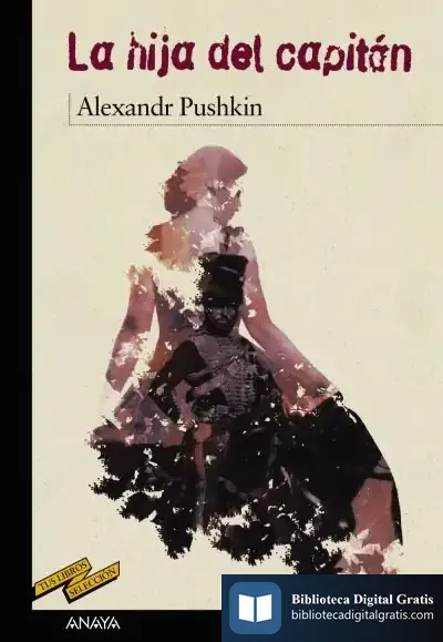 Descargar La Hija Del Capitán de Aleksandr Sergueevich Pushkin