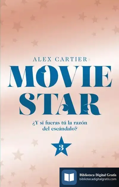 Descargar Movie Star 3 de Alex Cartier